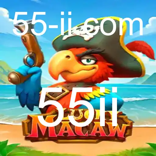 Explorando o Mundo de LuckyMacaw: O Jogo que Conquista com 55ii